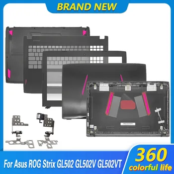 Novo Para Asus ROG Strix GL502 GL502VS VM FX60VM ZX60VM Tela LCD Tampa Traseira do painel Frontal do apoio para as Mãos Uppet Superior Inferior Inferior