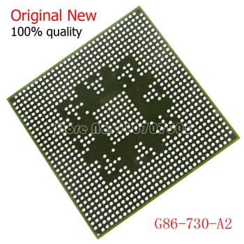 Novo G86-730-A2 G86 730 A2 BGA Chipset DNIGEF